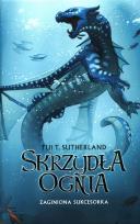 Okładka książki Skrzydła ognia T.2 Zaginiona sukcesorka