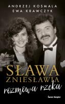 Okładka książki Sława zniesławia - rozmowa rzeka