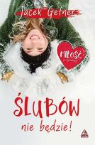 Okładka książki Ślubów nie będzie!