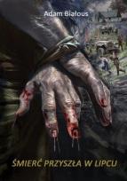 Okładka książki Śmierć przyszła w lipcu