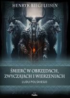 Okładka książki Śmierć w obrzędach, zwyczajach i wierzeniach ludu polskiego
