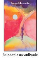 Okładka książki Śniadanie na wulkanie