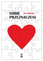 Okładka książki Sobie przeznaczeni. Sobie przeznaczeni
