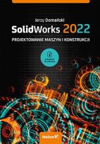 Okładka książki SolidWorks 2022. Projektowanie maszyn...