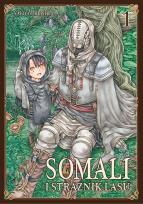 Okładka książki Somali i Strażnik Lasu. Tom 1