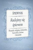 Okładka książki Śpiewnik - Radujmy się śpiewem