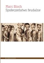 Okładka książki Społeczeństwo feudalne