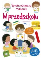 Okładka książki Spostrzegawczy maluszek. W przedszkolu