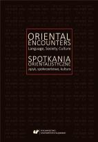 Okładka książki Spotkania orientalistyczne. Język, społeczeństwo..