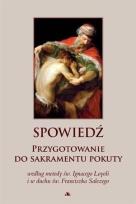 Okładka książki Spowiedź. Przygotowanie do sakramentu pokuty