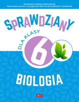 Okładka książki Sprawdziany dla klasy 6. Biologia