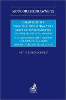 Okładka książki Sprawiedliwy proces administracyjny...
