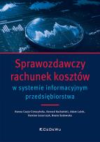 Okładka książki Sprawozdawczy rachunek kosztów w systemie info.