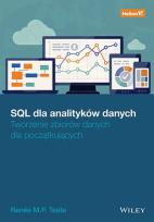 Okładka książki SQL dla analityków danych. Tworzenie zbiorów...