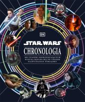 Okładka książki Star Wars. Chronologia. Od czasów poprzedzających Wielką Republikę po upadek Najwyższego Porządku