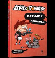 Okładka książki Stefek i potwory. Ratujmy Nautilusa