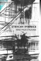 Okładka książki Strychy/piwnice. Inne przestrzenie