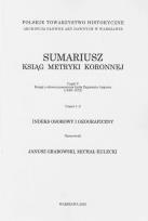 Opakowanie Sumariusz ksiąg metryki koronnej Część V Księgi z okresu panowania króla Zygmunta Augusta (1548-15