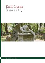 Okładka książki Święci i łzy