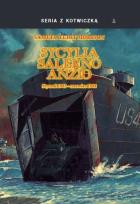 Okładka książki Sycylia, Salerno, Anzio. Styczeń 1943-czerwiec 1944