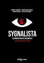 Okładka książki Sygnalista a ochrona danych osobowych - wybrane zagadnienia systemowe