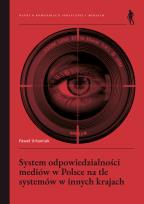 Okładka książki System odpowiedzialności mediów w Polsce na tle systemów w innych krajach