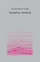 Okładka książki Szczeliny istnienia wyd. 2024