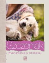 Okładka książki Szczeniak. Wychowanie w bliskości
