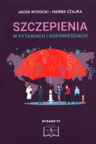 Okładka książki Szczepienia w pytaniach i odpowiedziach