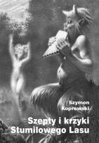 Okładka książki Szepty i krzyki Stumilowego Lasu