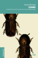 Okładka książki Szkodniki. O ludziach, drzewach i maszynach w Puszczy Białowieskiej