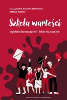 Okładka książki Szkoła wartości. Wykłady dla nauczycieli i lekcje