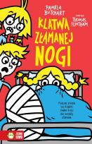 Okładka książki Szkolne szaleństwa. Klątwa złamanej nogi