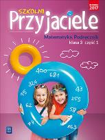 Okładka książki SZKOLNI PRZYJACIELE MATEMATYKA PODRĘCZNIK KLASA 3 CZĘŚĆ 1 EDUKACJA WCZESNOSZKOLNA  171972