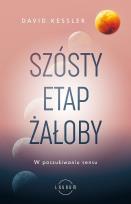 Okładka książki Szósty etap żałoby