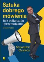 Okładka książki Sztuka dobrego mówienia bez bełkotania i przynudzania wyd. 2024