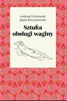 Okładka książki Sztuka obsługi waginy