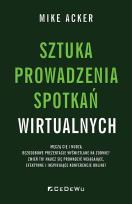 Okładka książki Sztuka prowadzenia spotkań wirtualnych
