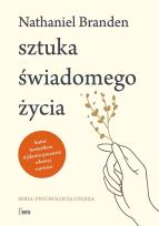Okładka książki Sztuka świadomego życia