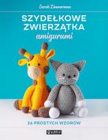 Okładka książki Szydełkowe zwierzątka amigurumi. 26 prostych wzorów