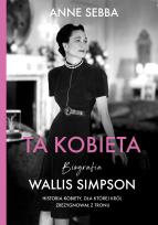 Okładka książki Ta kobieta. Wallis Simpson