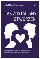 Okładka książki Tak zostaliśmy stworzeni