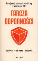 Okładka książki Tarcza odporności. Jak budować wytrzymałość psychiczną