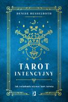 Okładka książki Tarot intencyjny. Jak świadomie używać kart tarota