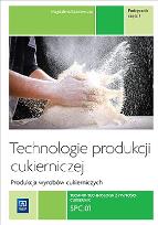 Okładka książki Technologie prod. cukierniczej. tom II cz.1 REA