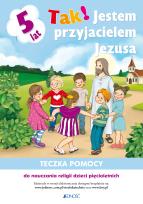 Okładka książki Teczka pomocy Tak! Jestem przyjacielem Jezusa