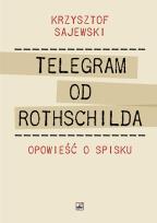 Okładka książki Telegram od Rothschilda. Opowieść o spisku