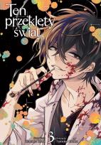 Okładka książki Ten przeklęty świat. Tom 3