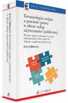 Okładka książki Terminologia unijna a pewność prawa w sferze usług