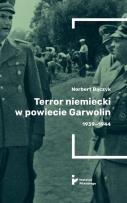Okładka książki Terror w powiecie Garwolin 1939-1944